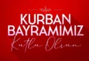 Bayramımız Kutlu Olsun!