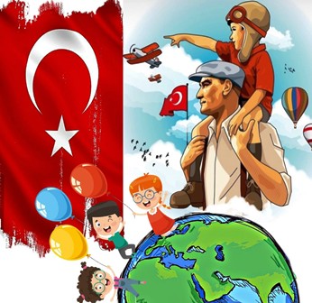 23 Nisan Ulusal Egemenlik ve Çocuk Bayramımızı kutluyoruz